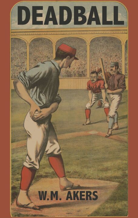 Deadball: Baseball With Dice cover