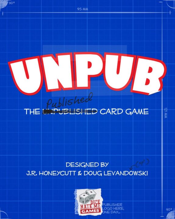 Unpub: The Unpublished Card Game cover