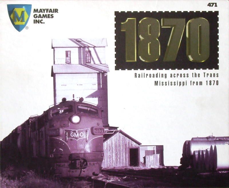 1870: Railroading Across the Trans Mississippi from 1870 cover