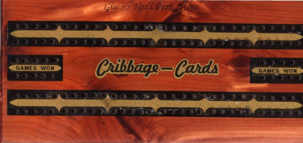 Cribbage - My board from Glacier National Park - Credit: Nater