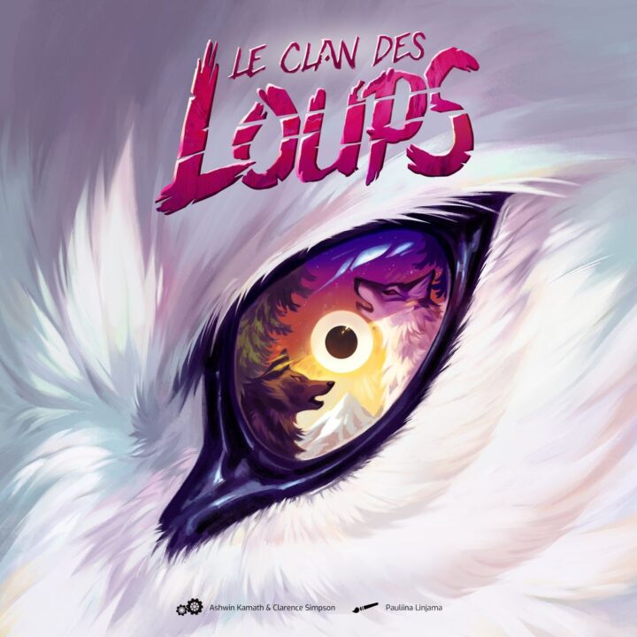 The Wolves - Le Clan des Loups, Gigamic / Pandasaurus Games, 2023 — front cover, French edition (image provided by the publisher) - Credit: W Eric Martin